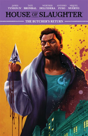 House of Slaughter Vol. 3 - James Tynion IV.,Tate Brombal
