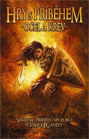 Ocel a krev - Zbyněk Kučera Holub,Karel Černín,Jan C. Galeta,Josef Straka,kolektiv autorů