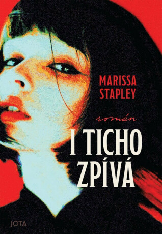 I ticho zpívá (poškozená) - Marissa Stapleyová
