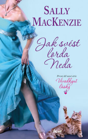 Jak svést lorda Neda - Sally MacKenzie