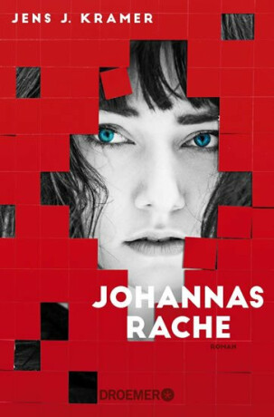 Johannas Rache - Jens J. Kramer