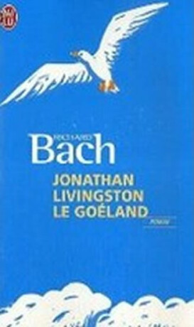 Jonathan Livingston le goéland - Richard Bach