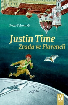 Justin Time: Zrada ve Florencii - Peter Schwindt