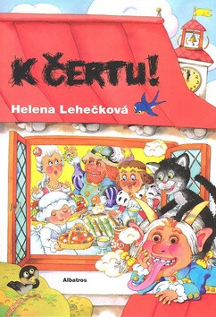 K čertu! - Helena Lehečková