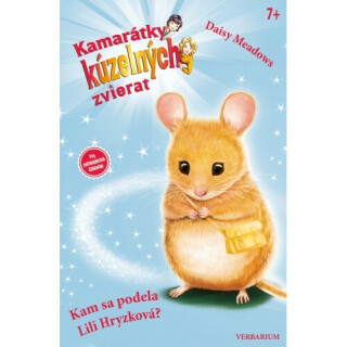 Kam sa podela Lili Hryzková? - Daisy Meadows,Silvia Demovičová