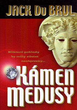 Kámen Medusy - Jack Du Brul