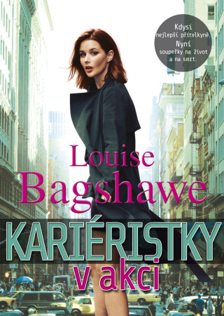 Kariéristky v akci - Louise Bagshawe