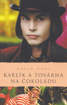 Karlík a továrna na čokoládu (brož.) - Roald Dahl