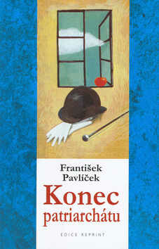 Konec patriarchátu (brož.) - František Pavlíček