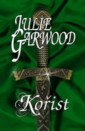 Kořist - Julie Garwood