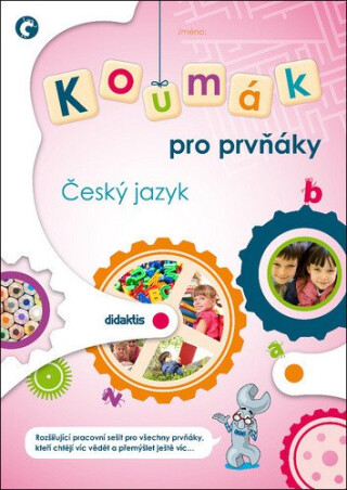 Koumák pro prvňáky Český jazyk - Dana Tvrďochová,Tereza Marková