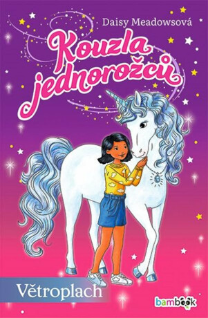 Kouzla jednorožců 2 - Větroplach - Daisy Meadows