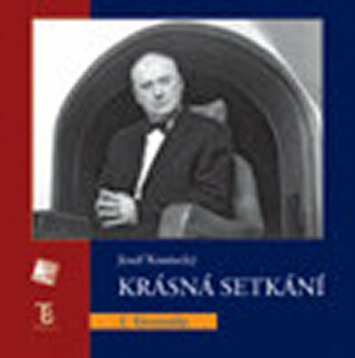 Krásná setkání - Josef Koutecký