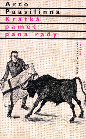 Krátká paměť pana rady - Arto Paasilinna