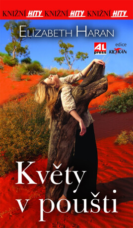 Květy v poušti - Elizabeth Haran