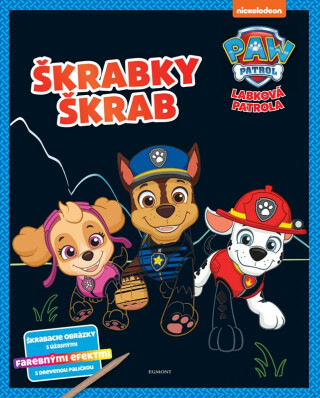 Labková patrola - Škrabky škrab - kolektiv autorů