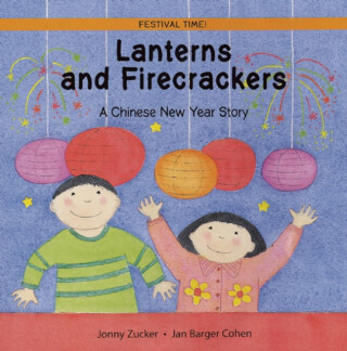 Lanterns and Firecrackers - Zucker Jonny