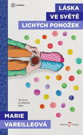 Láska ve světě lichých ponožek (poškozené) - Marie Vareille
