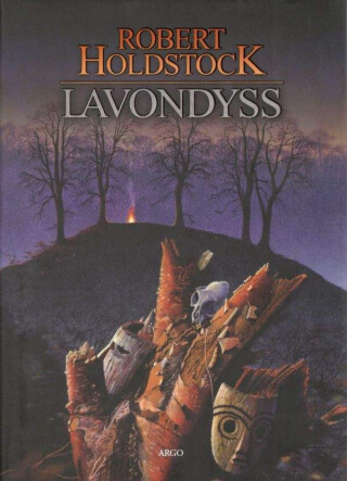 Lavondyss - Robert Holdstock