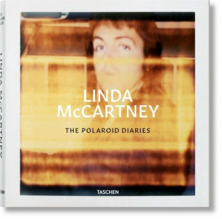 Linda McCartney: The Polaroid Diaries - Reuel Golden,Linda McCartney,Ekow Eshun