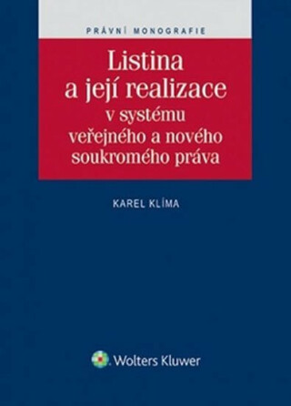 Listina a její realizace - Karel Klíma
