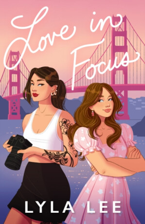 Love in Focus - Lyla Lee