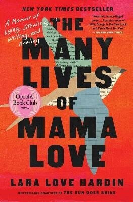 Many Lives of Mama Love (Oprah´s Book Club) - Lara Love Hardin