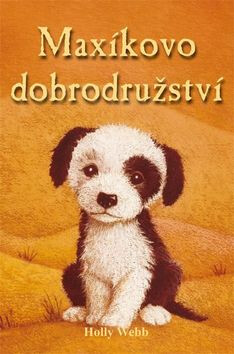 Maxíkovo dobrodružství - Holly Webbová