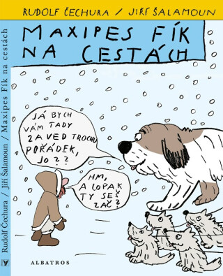 Maxipes Fík na cestách - Rudolf Čechura