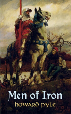 Men of Iron - Howard Pyle
