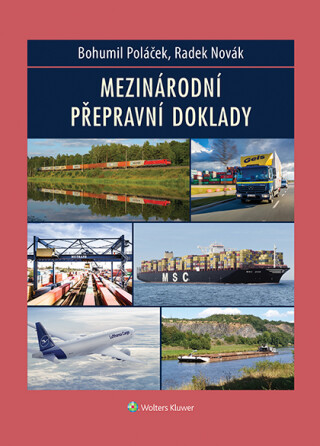 Mezinárodní přepravní doklady - Radek Novák,Bohumil Poláček
