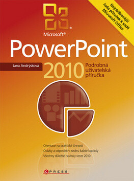 Microsoft PowerPoint 2010 - Jana Andrýsková