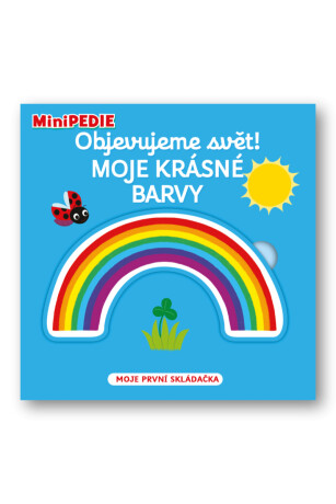 Objevujeme svět! Moje krásné barvy - Nathalie Choux