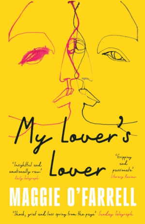 My Lover''s Lover - Maggie O’Farrellová