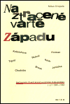 Na ztracené vartě Západu (poškozená) - 