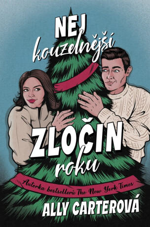 Nejkouzelnejší zločin roku - Ally Carter