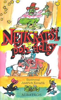 Nejkratší pohádky - Jindřich Kovařík
