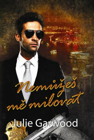 Nemůžeš mě milovat - Julie Garwood