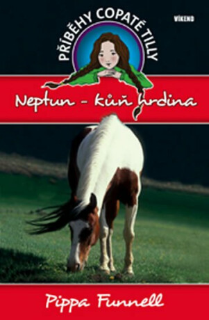 Neptun Kůň hrdina - Pippa Funnell