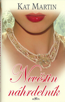 Nevěstin náhrdelník - Kat Martinová