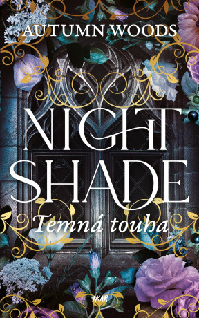 Nightshade: Temná touha - Autumn Woods