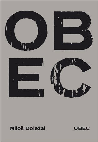 Obec - Jiří Bašta,Miloš Doležal