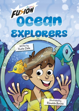 Ocean Explorers! - Katie Dale