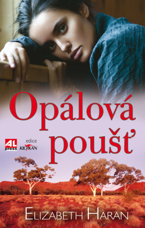 Opálová poušť - Elizabeth Haran