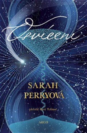 Osvícení - Sarah Perryová