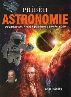 Příběh astronomie - Rooney Anne