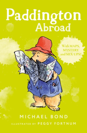 PADDINGTON ABROAD PB - Michael Bond
