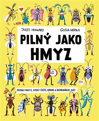 Pilný jako hmyz (poškozená) - Jules Howard