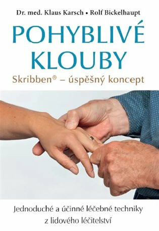 Pohyblivé klouby - Klaus Karsch,Rolf Bickelhaupt