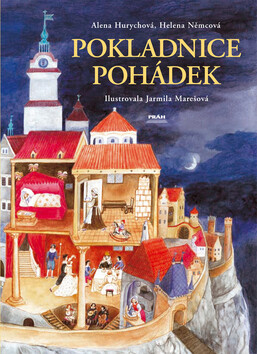 Pokladnice pohádek - Jarmila Marešová,Helena Němcová,Alena Hurychová